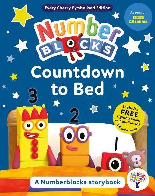Numberblocks Countdown to Bed: A Symbolised Storybook - Numberblocks - cover