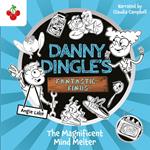 Magnificent Mind Melter, The