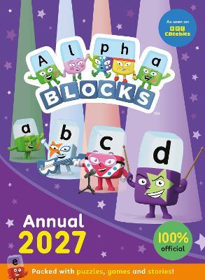 Alphablocks Annual 2027 - Alphablocks - cover
