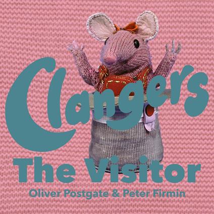 The Clangers - The Visitor