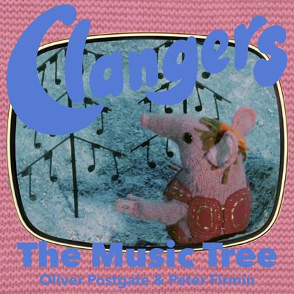 Clangers - The Music Tree