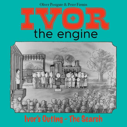 Ivor the Engine - Original Black & White Stories (1959–1962)
