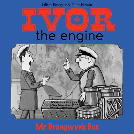 Ivor the Engine - Original Black & White Stories (1959–1962)