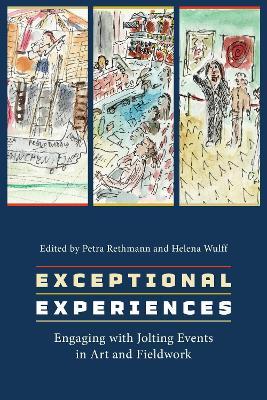 Exceptional Experiences: Engaging with Jolting Events in Art and Fieldwork - cover