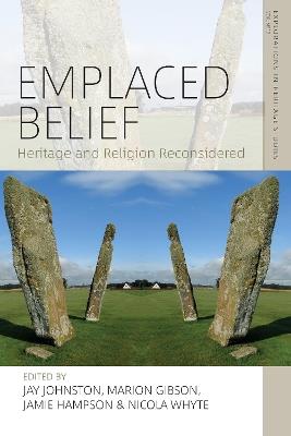 Emplaced Belief: Heritage and Religion Reconsidered - cover