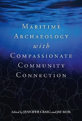 Maritime Archaeology with Compassionate Community Connection - cover