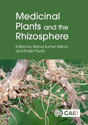 Medicinal Plants and the Rhizosphere - cover