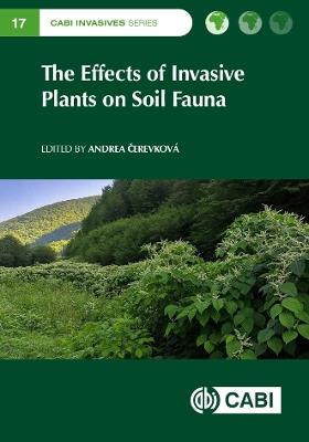 The Effects of Invasive Plants on Soil Fauna - cover