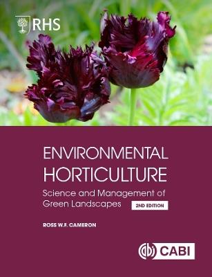 RHS Environmental Horticulture: Science and Management of Green Landscapes - Ross Cameron - cover