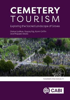 Cemetery Tourism: Exploring the Sacred Landscape of Graves - cover
