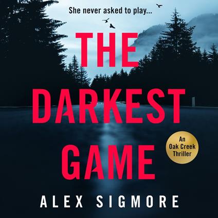 Darkest Game, The