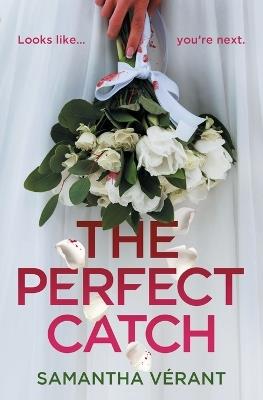 The Perfect Catch - Samantha Vérant - cover