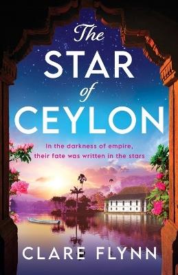 The Star of Ceylon - Clare Flynn - cover