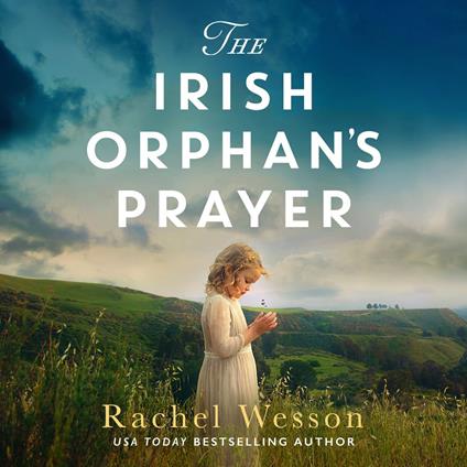 The Irish Orphan’s Prayer