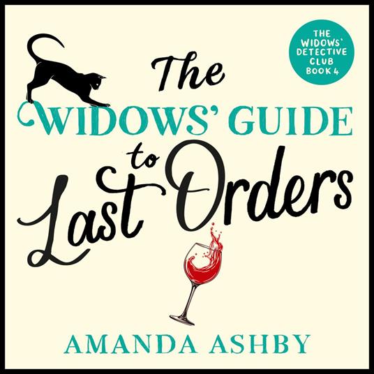 The Widows’ Guide to Last Orders