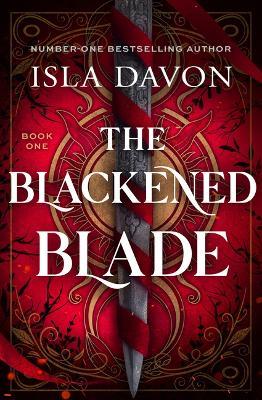 The Blackened Blade: A Dark Fantasy Romance (Deluxe Limited Edition) - Isla Davon - cover