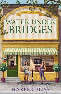 Water Under Bridges - Harper Bliss - cover