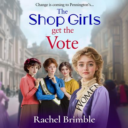 The Shop Girls Get the Vote