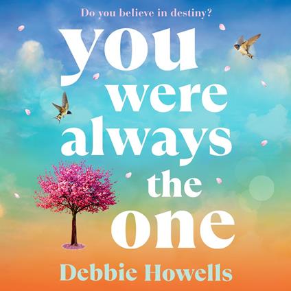 You Were Always the One