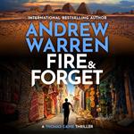 Fire and Forget