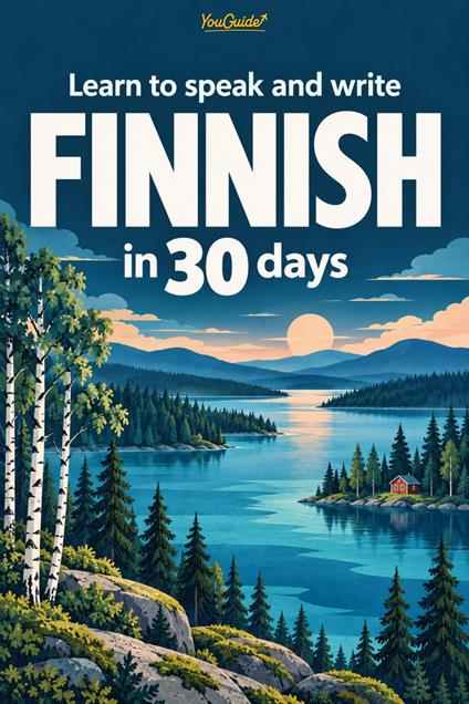 Learn to speak and write Finnish in 30 days