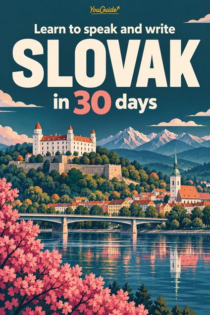 Learn to speak and write Slovak in 30 days