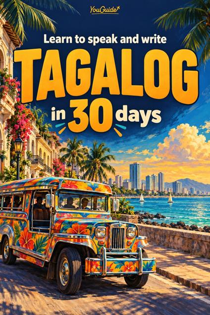 Learn to speak and write Tagalog in 30 days
