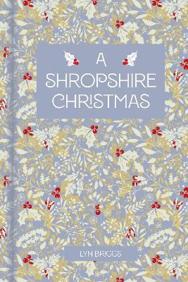 A Shropshire Christmas - Lyn Briggs - cover
