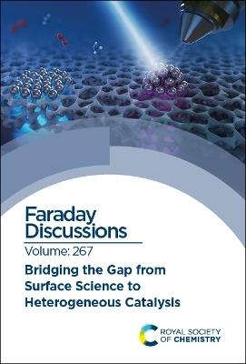 Bridging the Gap From Surface Science to Heterogeneous Catalysis - cover