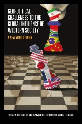 Geopolitical Challenges to the Global Influence of Western Society: A New World Order? - cover
