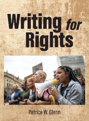 Writing for Rights - Patrice W. Glenn Jones - cover