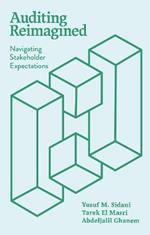 Auditing Reimagined: Navigating Stakeholder Expectations
