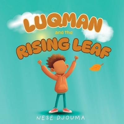 The Luqman and The Rising Leaf - Nese Djouma - cover