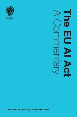 The EU AI Act: A Commentary - Michaela Nebel - cover