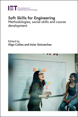 Soft Skills for Engineering: Methodologies, social skills and course development - cover