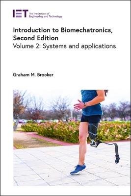 Introduction to Biomechatronics: Systems and applications - Graham M. Brooker - cover