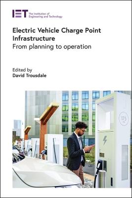 Electric Vehicle Charge Point Infrastructure: From planning to operation - cover