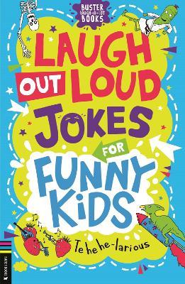 Laugh-Out-Loud Jokes for Funny Kids - Caroline Rowlands - cover