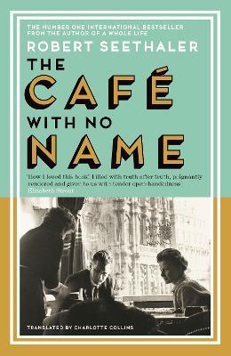 The Café with No Name - Robert Seethaler - cover