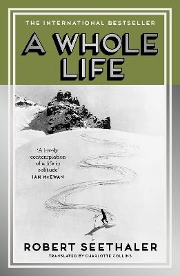 A Whole Life - Robert Seethaler - cover