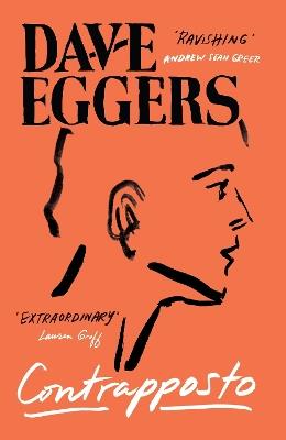 Contrapposto - Dave Eggers - cover