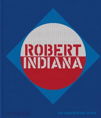 Robert Indiana: an American icon - S. E. E. Salama-Caro - copertina