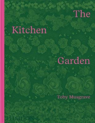 The kitchen garden - Toby Musgrave - copertina