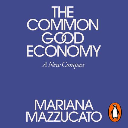 The Common Good Economy