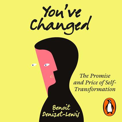 You’ve Changed