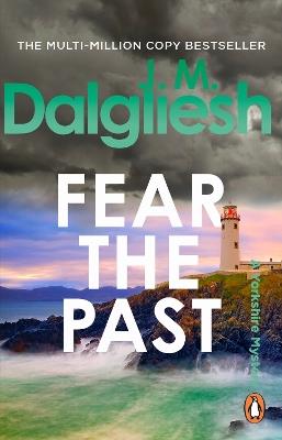 Fear the Past - J M Dalgliesh - cover