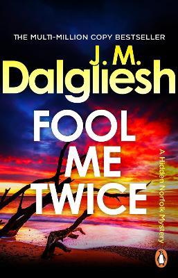Fool Me Twice - J M Dalgliesh - cover