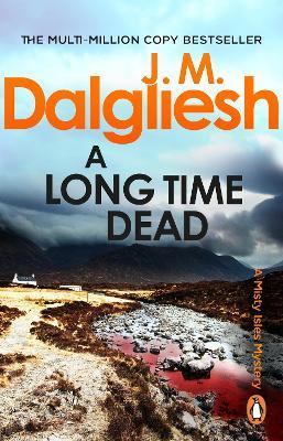 A Long Time Dead - J M Dalgliesh - cover