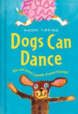 Dogs Can Dance - Naomi Tipping - cover