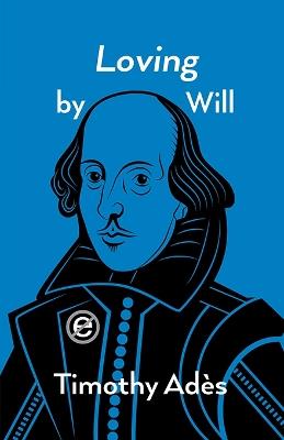 Loving by Will - Timothy Ades - cover
